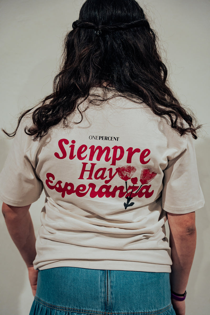 Siempre Hay Esperanza T-Shirt
