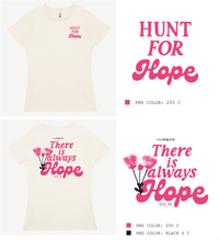 There is Always Hope T-Shirt
