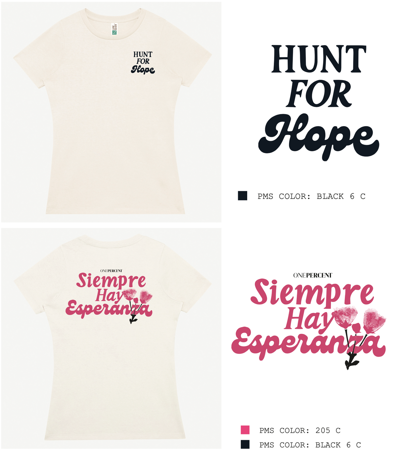Siempre Hay Esperanza T-Shirt
